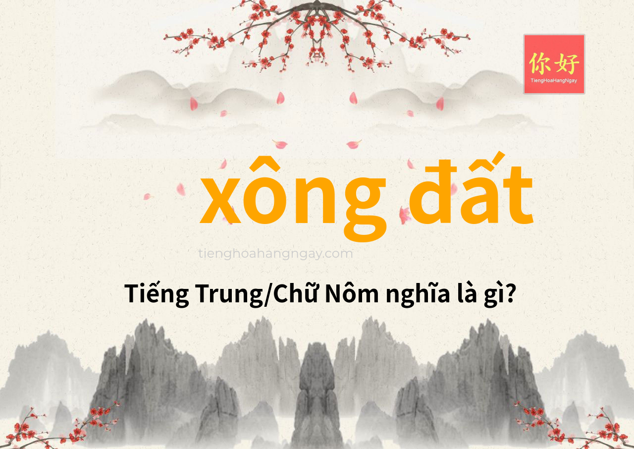 xông đất tiếng Trung là gì?